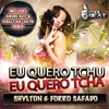 Eu Quero Tchu Eu Quero Tcha - Single, 2012