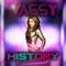 History (Alex Gaudino & Jason Rooney Remix) - VASSY lyrics