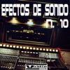 Efectos de Sonido, No. 10