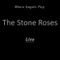 Where Angels Play - The Stone Roses lyrics