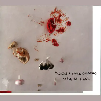 Tira-Li L'alè - Enric Casasses