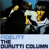The Durutti Column - My Only Love