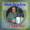 Ni Con Agua Ni Jabón - Alfredo De La Rosa lyrics