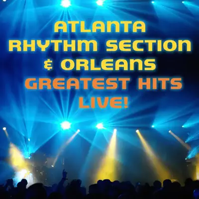 Greatest Hits Live! - Orleans