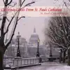 Christmas Carols from St. Pauls Cathedral album lyrics, reviews, download