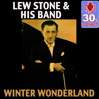 Winter Wonderland (Remastered) - Single - Lew Stone and His Band