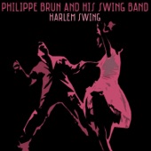 Philippe Brun & His Swing Band - Harlem Swing