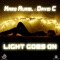 Light Goes On (Radio Edit) - Marq Aurel & David C lyrics