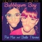 Bubblegum Boy - Pia Mia & Bella Thorne lyrics