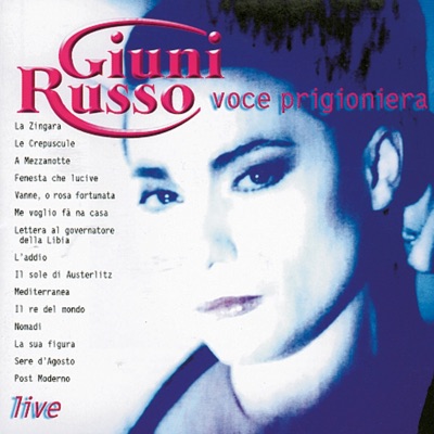 Voce Prigioniera (Live) - Giuni Russo