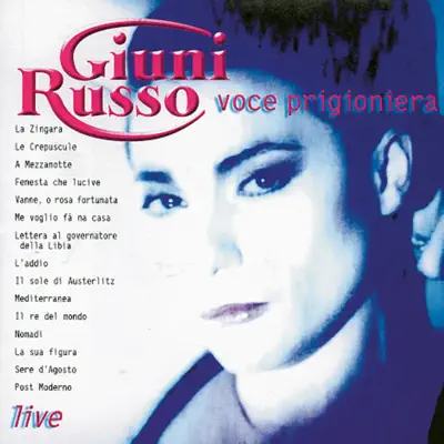 Voce Prigioniera (Live) - Giuni Russo