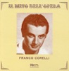 Il mito dell'opera: Franco Corelli (Recorded 1955 - 1958)