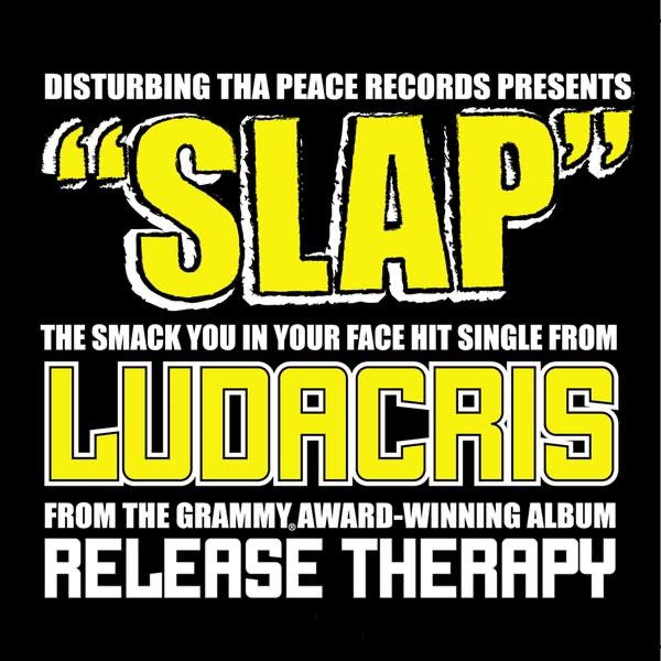 Ludacris - Slap - Single