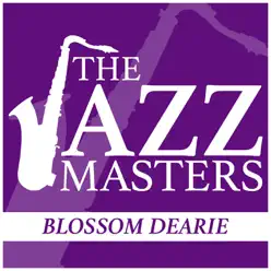 The Jazz Masters - Blossom Dearie - Blossom Dearie