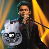 MTV Unplugged: Season 2 - A. R. Rahman - EP - A.R. Rahman