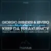 Keep Da Freakuency - EP album lyrics, reviews, download