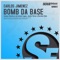 Bomb Da Base (Ismael Logan Delirio Remix) - Carlos Jimenez lyrics