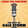 I Hear You Knockin' the Best of Gale Storm