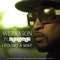 I Found a Way (feat. Mohombi) - Werrason lyrics