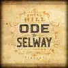 Ode To Selway Single album lyrics, reviews, download
