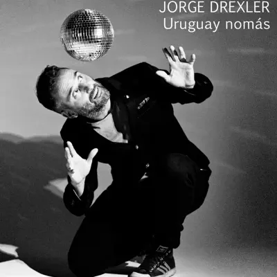 Uruguay nomás - Single - Jorge Drexler