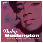 Baby Washington - I've Got a Feeling