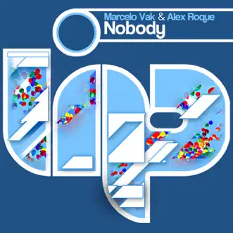 Nobody (Lauer & Canard Remix) by Marcelo Vak & Alex Roque song reviws