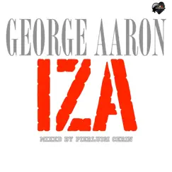 Iza - Single by George Aaron album reviews, ratings, credits