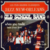 Les plus grands classiques du jazz New-Orleans - Old School Band