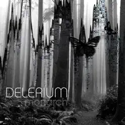 Monarch (Remixes) - Delerium