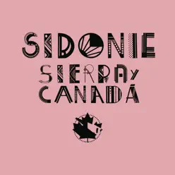 Sierra y Canadá - Single - Sidonie
