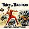 Miklós Rózsa - The Thief of Bagdad (From 'The Thief of Bagdad')