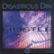 Glasshouse (Remix) - Disastrous Din lyrics