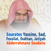 Sourates Yassine, Sad, Fossilat, Dukhan, Jatiyah (Quran - Coran - Islam) - الشيخ عبد الرحمن السديس