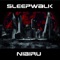 Deliverance (Stendeck Remix) - Sleepwalk lyrics