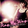 Play My Way - Single artwork