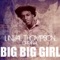 Big Big Girl - Single