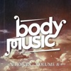 Body Music - Choices, Vol. 8