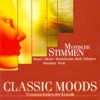 Classic Moods - Mozart, W.A. - Silcher, F. - Schubert, F. - Mendelssohn, Felix - Haydn, F.J. - Bruckner, A. - Brahms, J. - Bruch, M. artwork