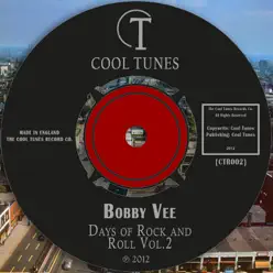 Days of Rock and Roll, Vol. 2 - Bobby Vee