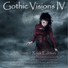 Gothic Visions IV (Post & Wave Edition)