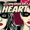 Superhero Heart - EP artwork