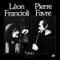 Drôles D'oiseaux - Leon Francioli & Pierre Favre lyrics