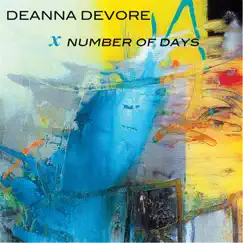 X Number of Days - EP by Deanna Devore album reviews, ratings, credits
