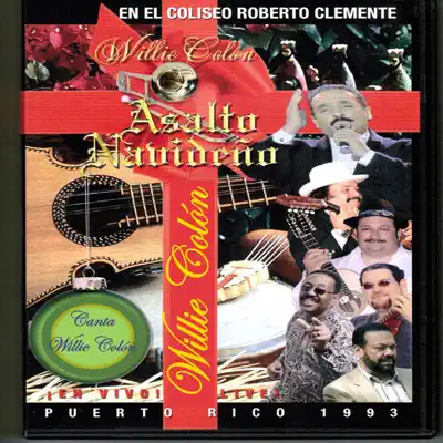 Asalto Navideno Live! Puerto Rico 1993 (Live) - Willie Colon