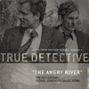 The Angry River (feat. Father John Misty & S.I. Istwa) [From the HBO® Series True Detective] - Single artwork