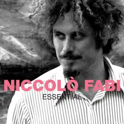 Essential: Niccolò Fabi - Niccolo Fabi