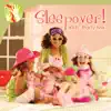 Sleepover! Kid's Party Mix album lyrics, reviews, download