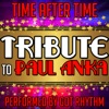 Time After Time: Tribute to Paul Anka