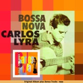 Carlos Lyra - Rapaz de Bem (feat. Baden Powell)